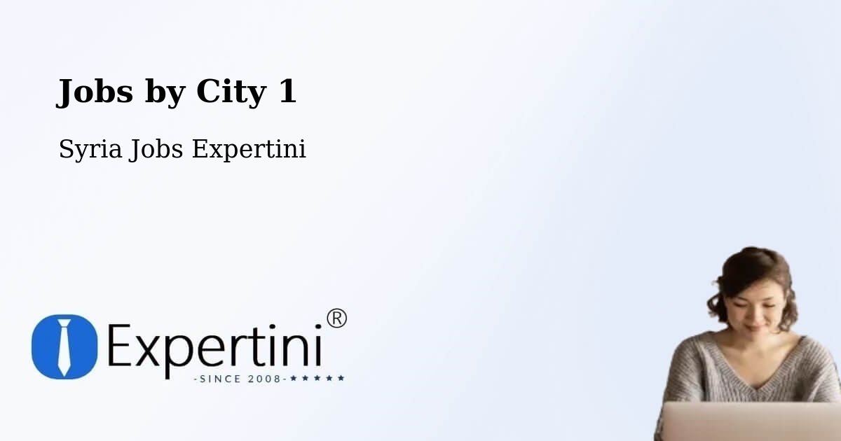 City Jobs in Syria - Expertini